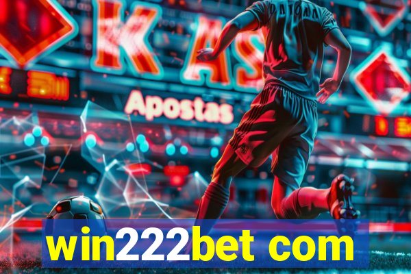 win222bet com